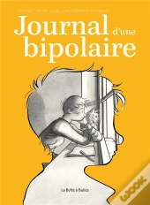 Journal D'Une Bipolaire (Nouvelle Édition)