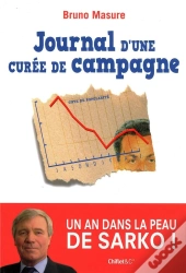 Journal D'Une Curee En Campagne