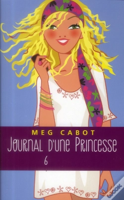 Capa do artigo Journal D'Une Princesse - Tome 6 - Rebelle Et Romantique