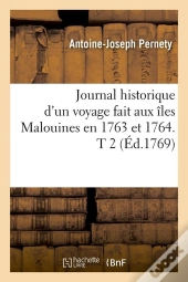 Journal Fait Aux Iles Malouines T.2 Edition 1769