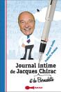 Journal Intime De Jacques (Et De Bernadette) Chirac - Preview