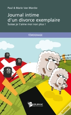 Capa do artigo Journal Intime D'Un Divorce Exemplaire ; Suisse Je T'Aime Moi Non Plus !