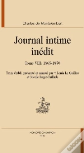 Journal Intime Inédit Tome 8 ; 1865-1870