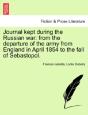 Journal Kept During The Russian War: Fro - Preview