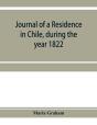 Journal Of A Residence In Chile, During - Preview