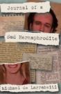Journal Of A Sad Hermaphrodite - Preview