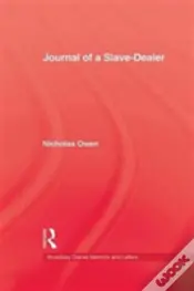 Journal Of A Slave-Dealer