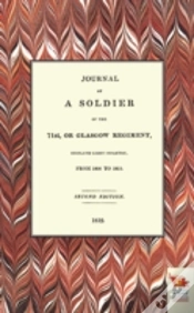 Capa do artigo Journal Of A Soldier Of The 71st, Or Glasgow Regiment, From 1806 To 1815