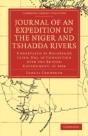 Journal Of An Expedition Up The Niger And Tshadda Rivers - Preview