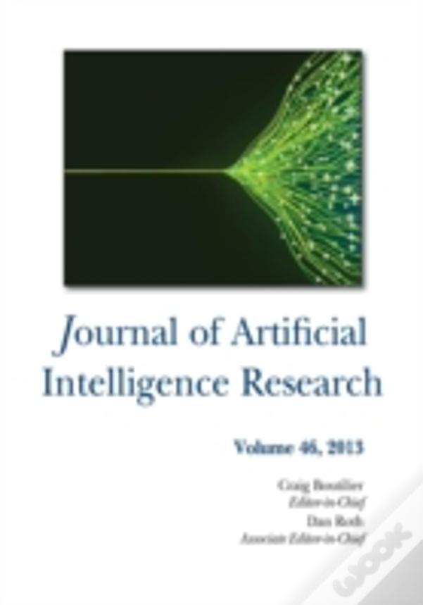 Journal Of Artificial Intelligence Research Volume 46