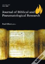Journal Of Biblical And Pneumatological Research