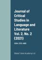Journal Of Critical Studies In Language And Literature Vol. 2, No. 2 (2021) - Preview