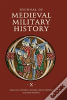 Journal Of Medieval Military History
