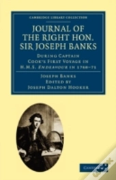 Journal Of The Right Hon. Sir Joseph Banks Bart., K.B., P.R.S.