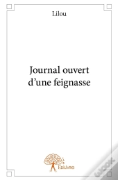 Journal Ouvert D'Une Feignasse