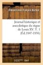 Journal Regne Louis Xv T.1 Edition 1847 1856 - Preview