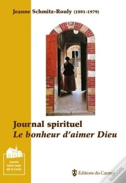 Capa do artigo Journal Spirituel ; Le Bonheur D'Aimer Dieu