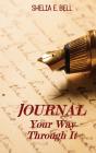 Journal Your Way Through It - Preview