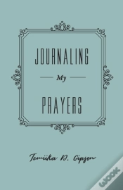Capa do artigo Journaling My Prayers