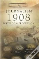 Journalism - 1908