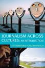 Journalism Across Cultures: An Introduction - Preview