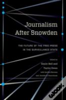 Journalism After Snowden