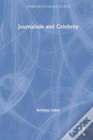 Journalism And Celebrity