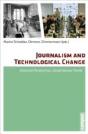 Journalism And Technological Change - Preview