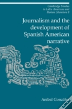 Capa do artigo Journalism And The Development Of Spanish American Narrative