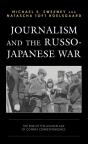 Journalism And The Russo-Japanese War - Preview