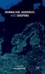 Journalism, Audiences And Diaspora - Preview