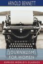 Journalism For Women (Esprios Classics) - Preview