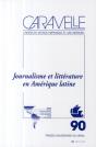 Journalisme Et Littérature An Amérique Latine - Preview