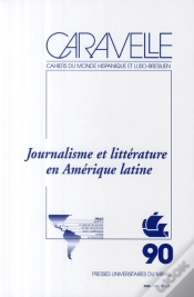 Capa do artigo Journalisme Et Littérature An Amérique Latine