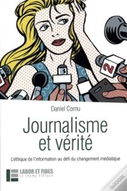 Capa do artigo Journalisme Et Vérité ; L'Éthique De L'Information Au Défi Du Changement Médiatique