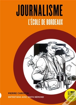Capa do artigo Journalisme : L'École De Bordeaux