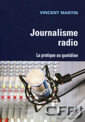 Capa do artigo Journalisme Radio ; La Pratique Au Quotidien