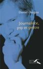 Journaliste, Psy Et Prêtre - Preview