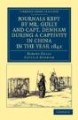 Journals Kept By Mr. Gully And Capt. Denham During A Captivity In China In The Year 1842 - Preview