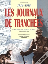 Journaux De Tranchéees