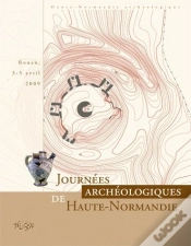 Capa do artigo Journées Archéologiques De Haute-Normandie 2009