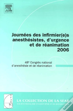 Capa do artigo Journées Des Infirmier(E)S Anesthésistes, D'Urgence Et De Réanimation (Édition 2006)