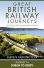 Journey 14: Dublin To Derry - Preview