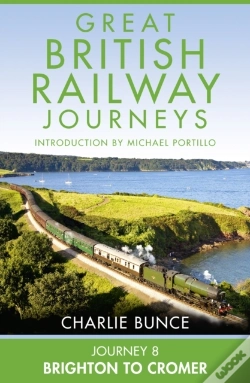 Capa do artigo Journey 8: Brighton To Cromer