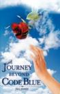 Journey Beyond Code Blue - Preview