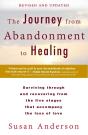 Journey From Abandonment To Healing: Revised And Updated - Preview