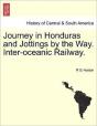 Journey In Honduras And Jottings By The - Preview