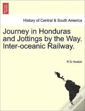 Capa do artigo Journey In Honduras And Jottings By The