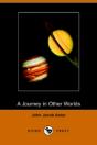 Journey In Other Worlds (Dodo Press) - Preview
