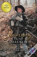 Journey Into Darkness (Black & White - 3rd Edition)